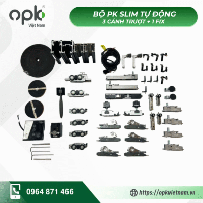 BỘ PHỤ KIỆN SLIM TỰ ĐỘNG 3 CÁNH TRƯỢT + 1 FIX
