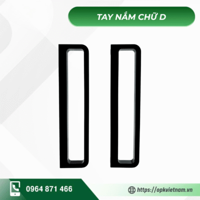 Tay nắm D slim không chốt
